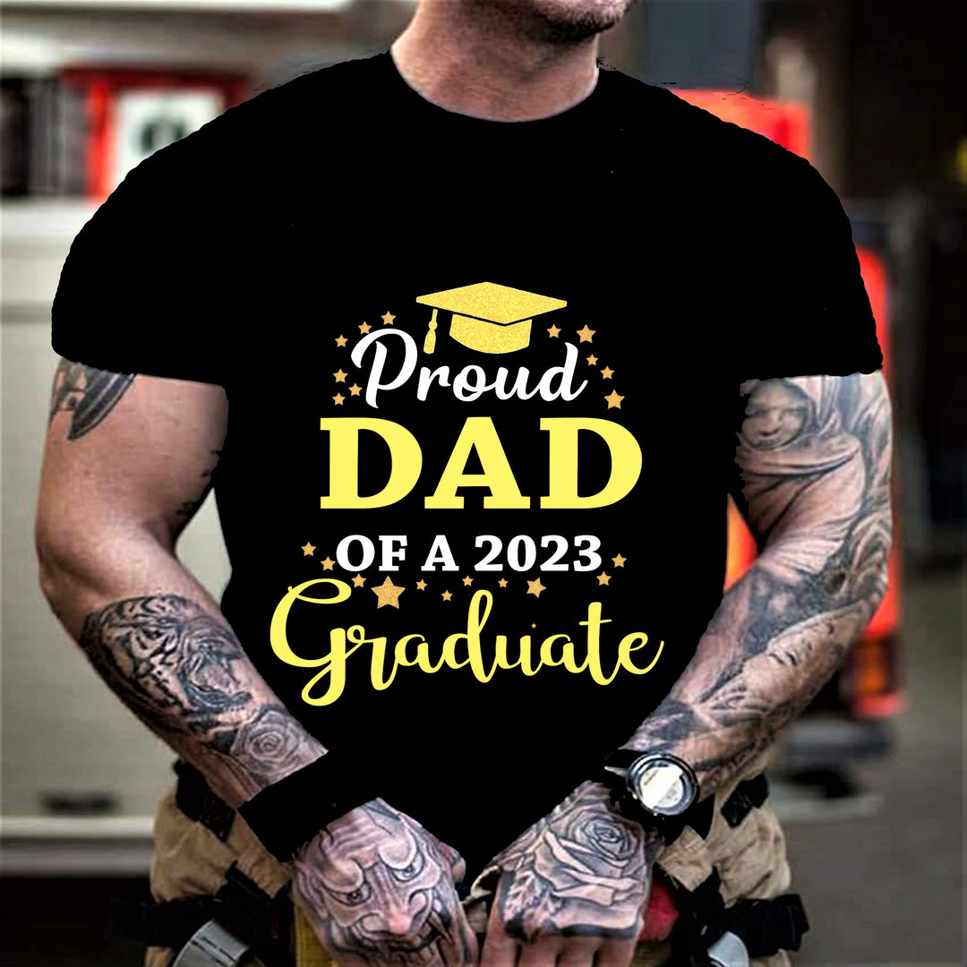 " Proud Dad of a 2023 "- Men's Tee