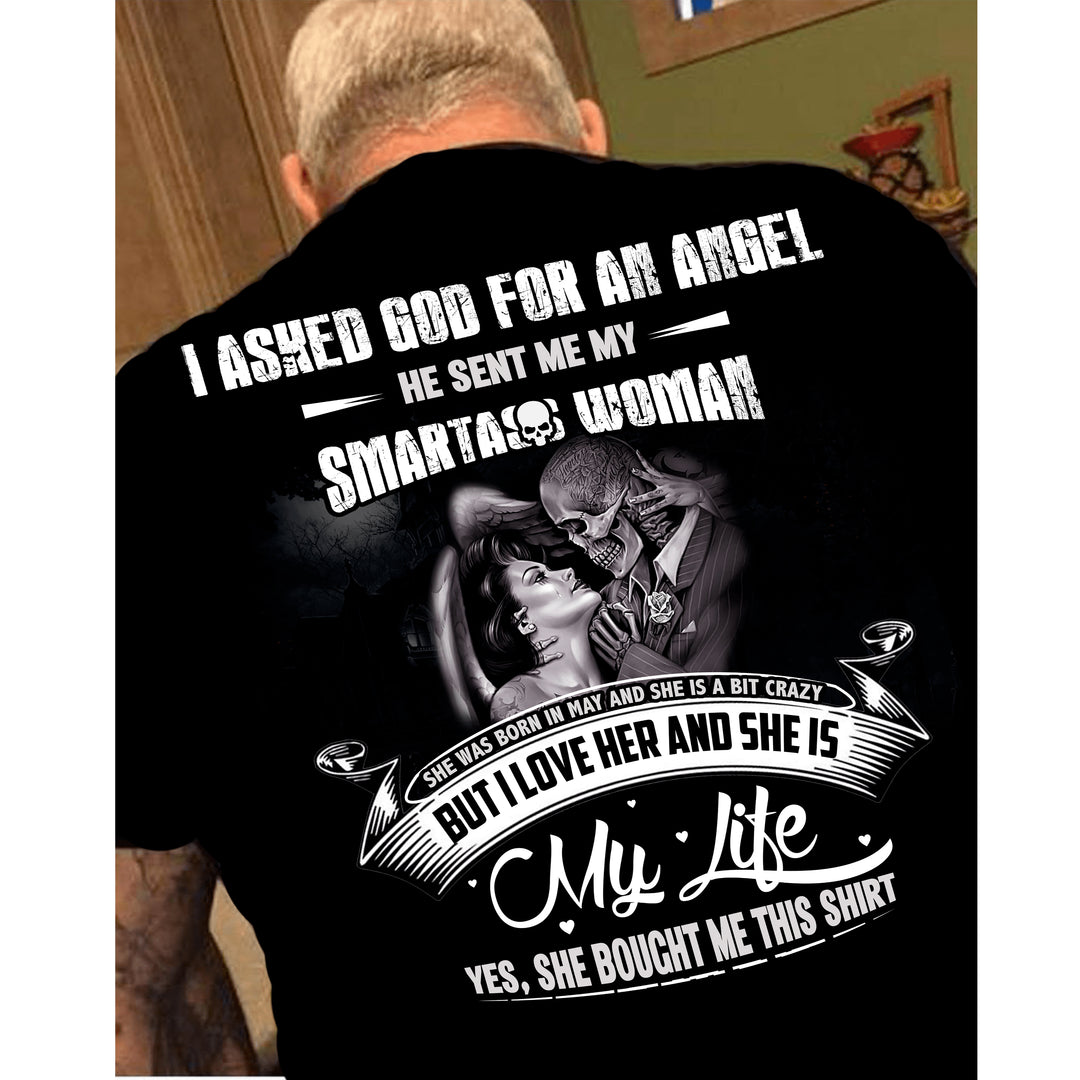"SHE WAS BORN IN MAY AND SHE IS BIT CRAZY BUT I LOVE HER" MENS