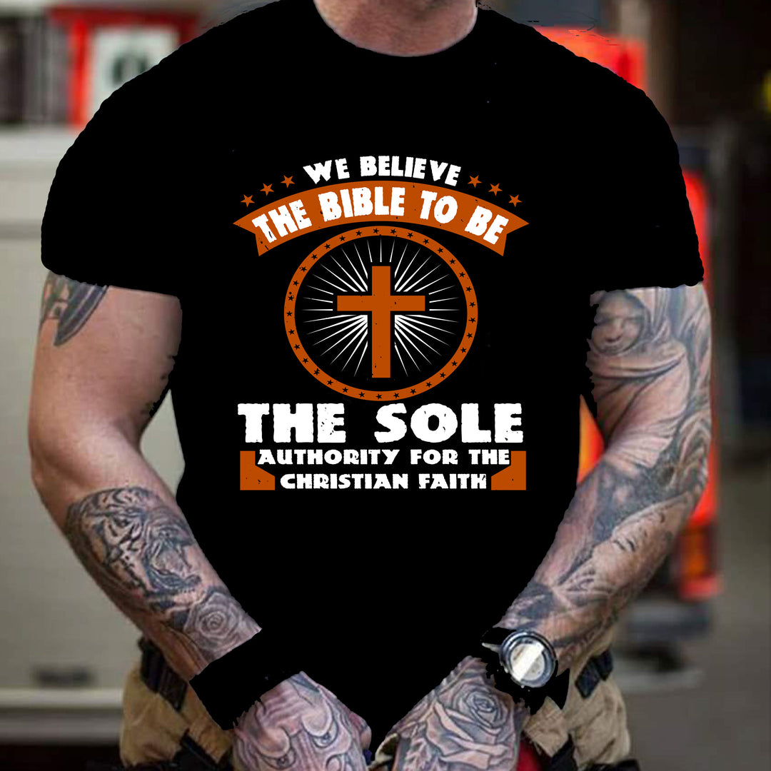 "WE BELIEVE THE BIBLE TO BE"-Men Tee