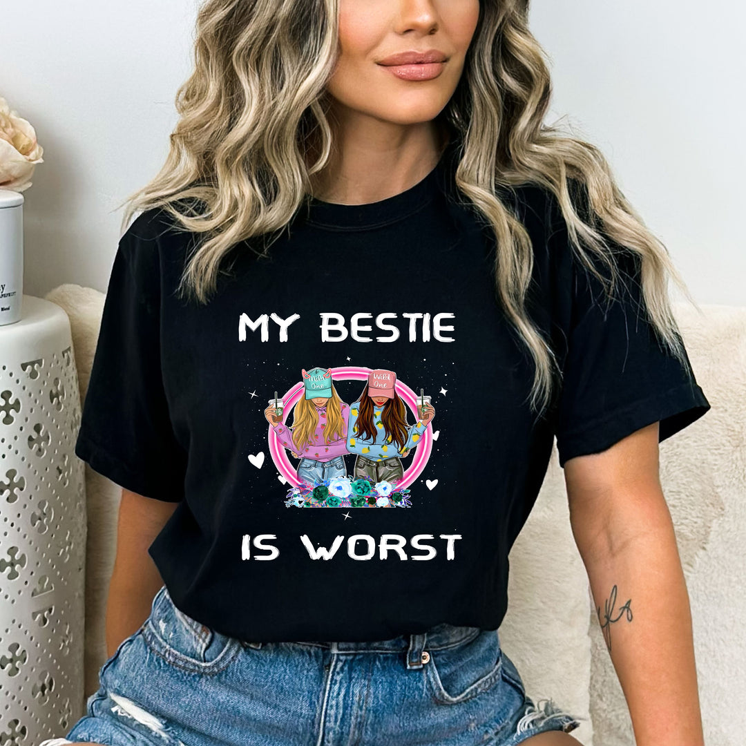 "My Bestie Is Worst"