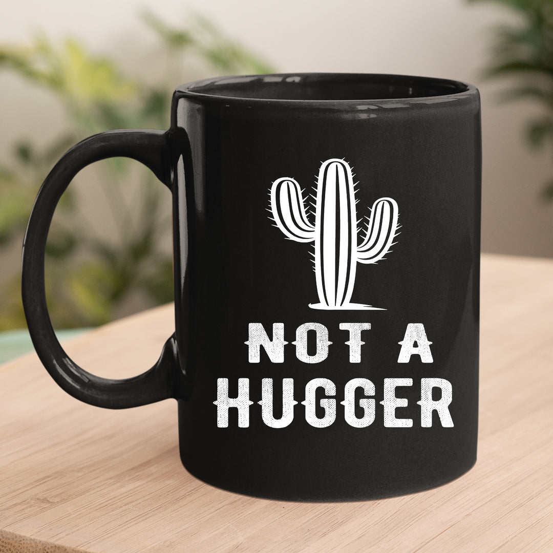 NOT A HUG - MUG