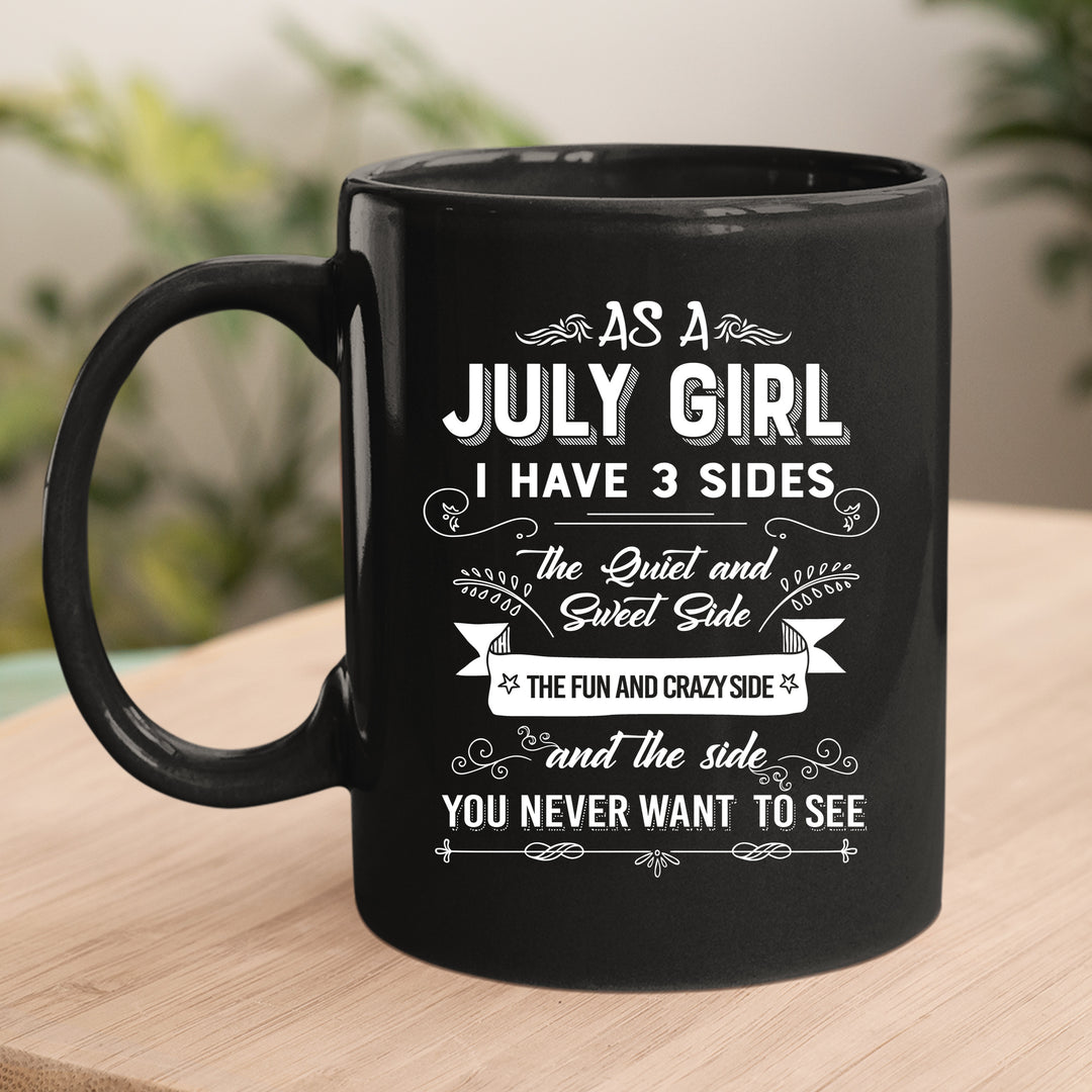As A July Girl I Have 3 Sides
