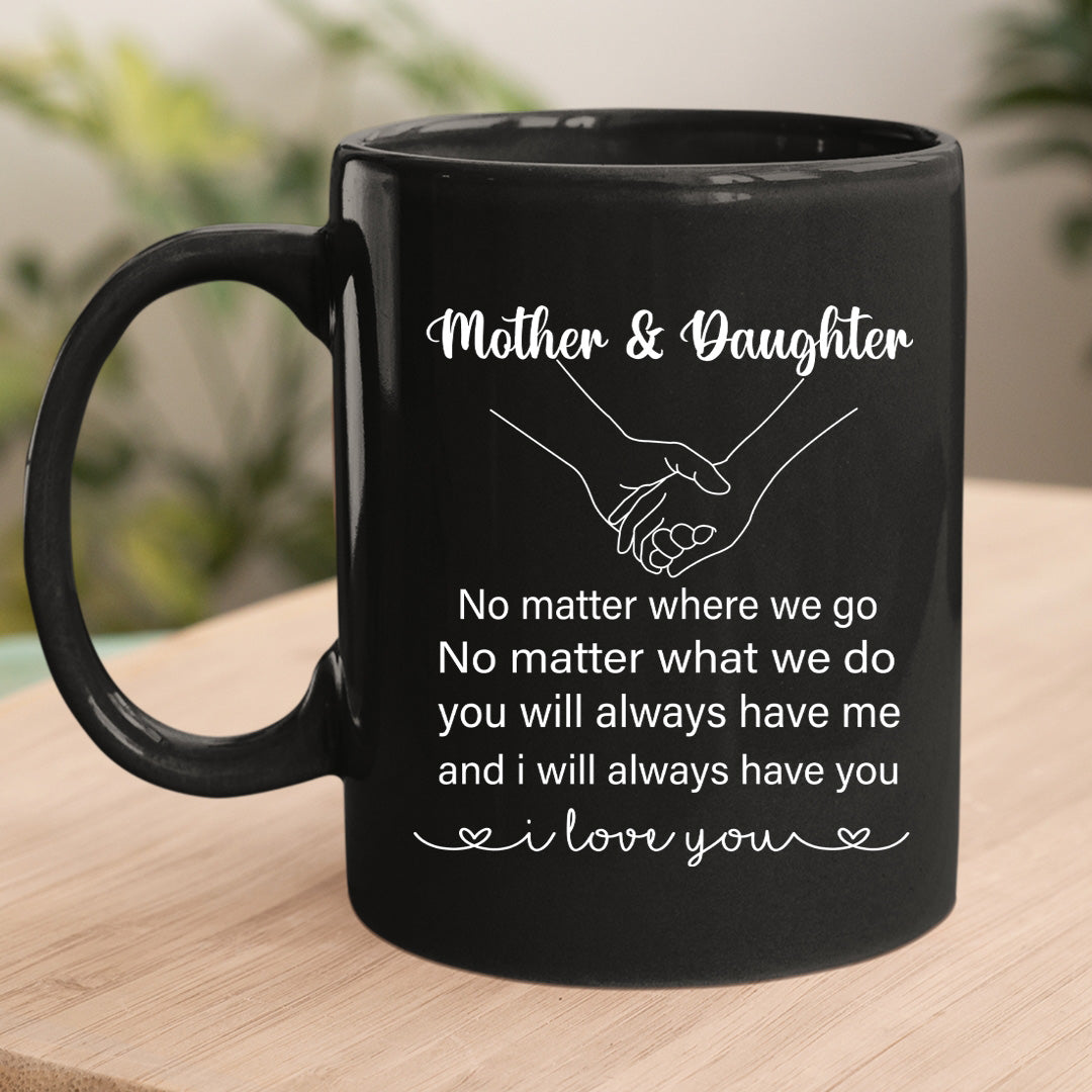 Mother and daughter Love Forever - MUG