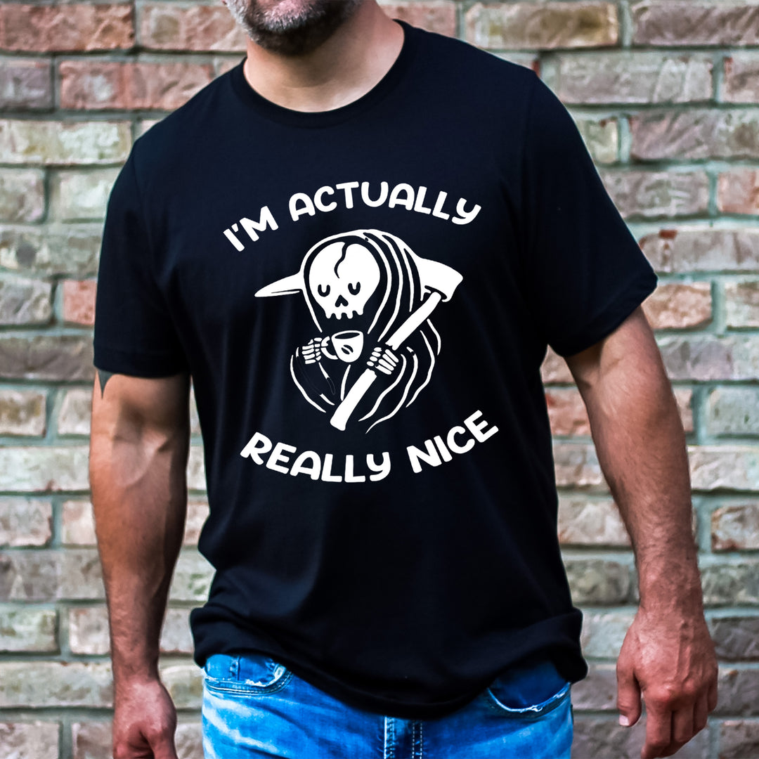 I'm Actually Really Nice -Men's Tee