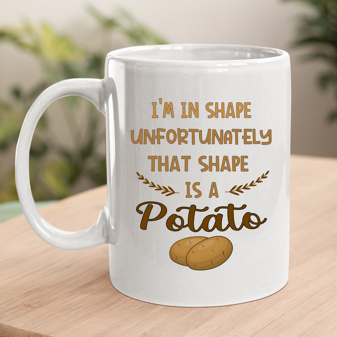 I'm In Shape - MUG