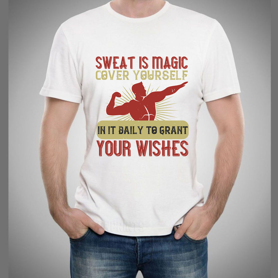 "SWEAT IS MAGIC COVER YORUSELF"-Men Tee