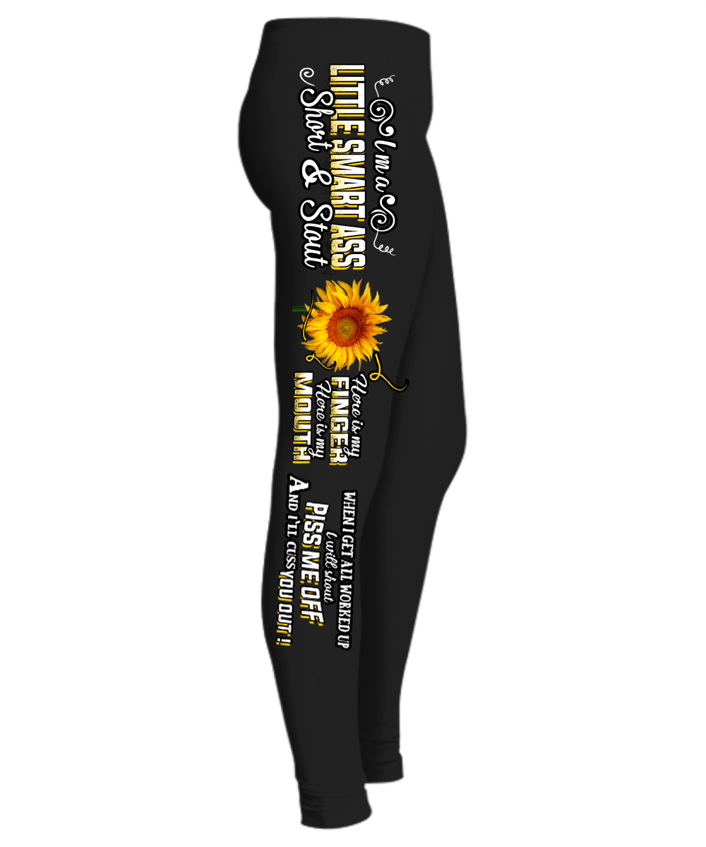 " I Am Little Smart Ass, Short and Stout ",  (50% OFF )FLAT SHIPPING, Sunflower Special Legging" FLAT SHIPPING (Special Discount) - LA Shirt Company