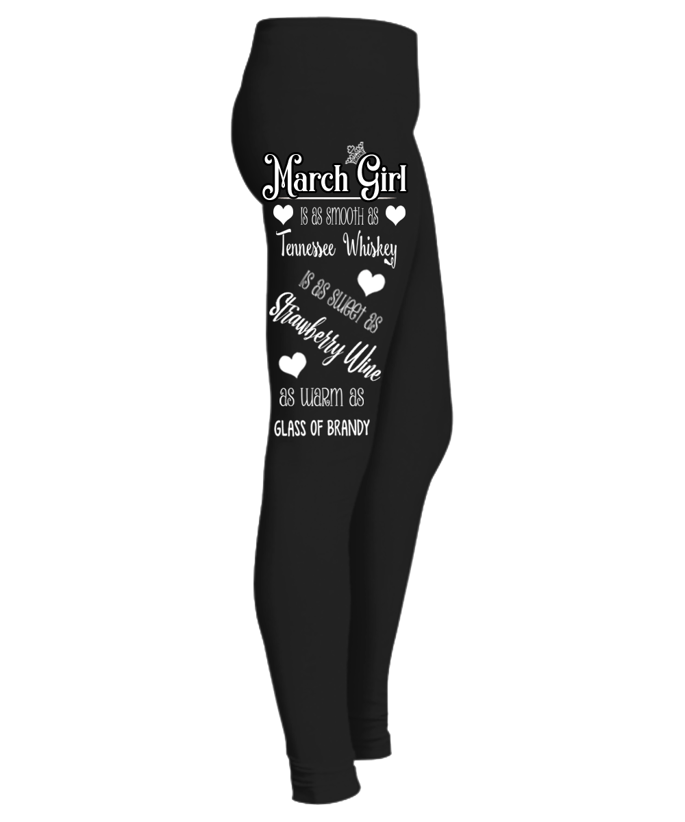 " March Girl Is As Smooth As....Birthday Month Legging " 50% Off for B'day Girls. Flat Shipping. - LA Shirt Company