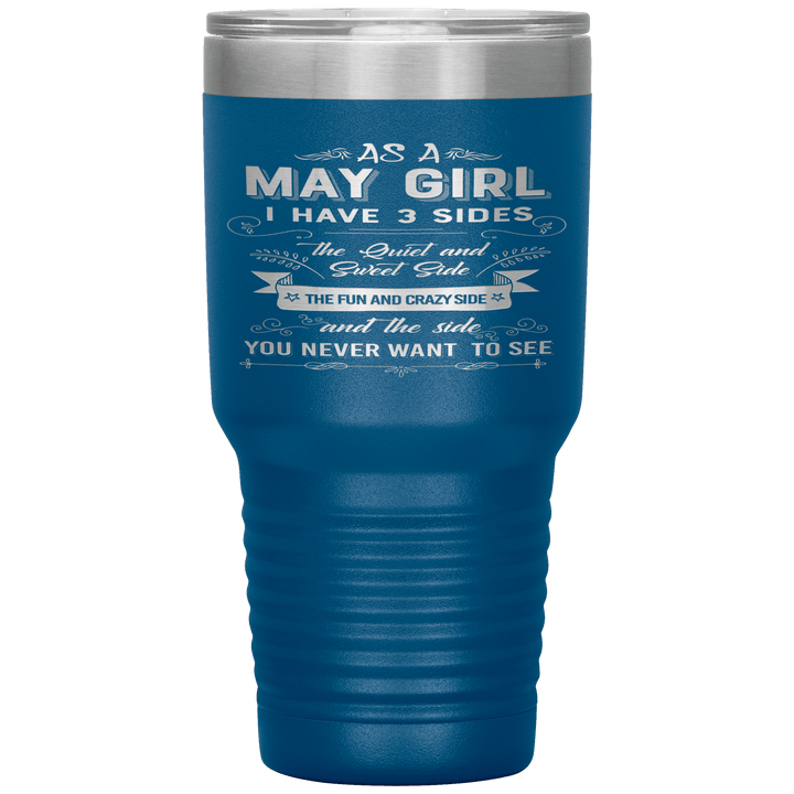 "May Girls 3 Sides "Tumbler.Buy For Family & Friends. Save Shipping. - LA Shirt Company