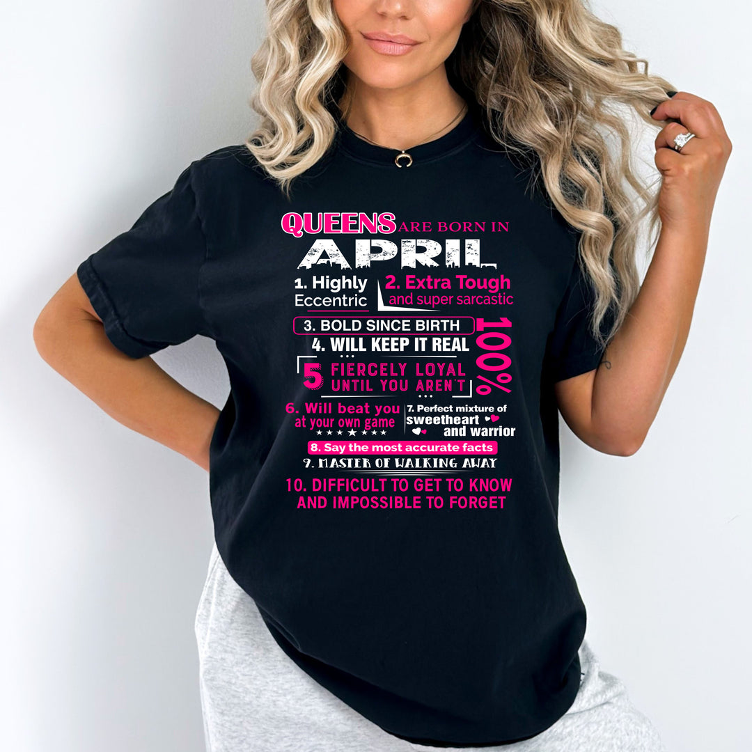 10 REASONS QUEENS ARE BORN IN APRIL, GET BIRTHDAY BASH 50% OFF PLUS (FLAT SHIPPING)