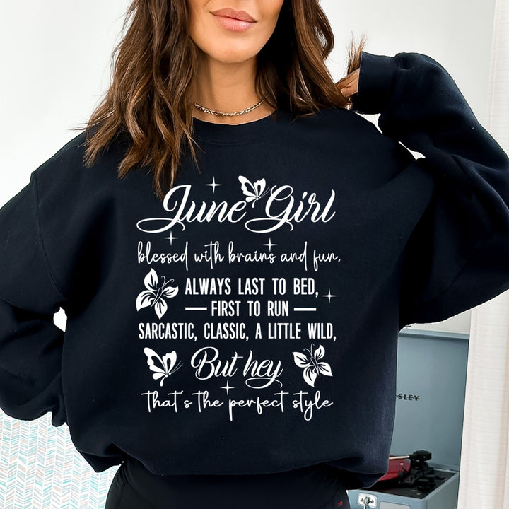 June Girl Blessed With Brains And Fun That's the Perfect Style - Cozy & Soft.