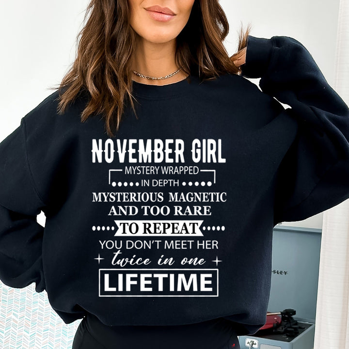 November Girl Too Rare To Repeat in Lifetime - Sweatshirt & Hoodie