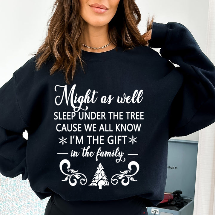 I'm The Gift In The Family - Sweatshirt & Hoodie