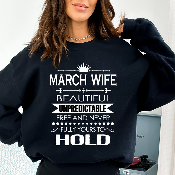 March Wife Unpredictable - Sweatshirt & Hoodie