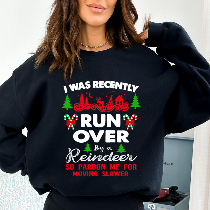 I Was Recently Run over - Sweatshirt & Hoodie