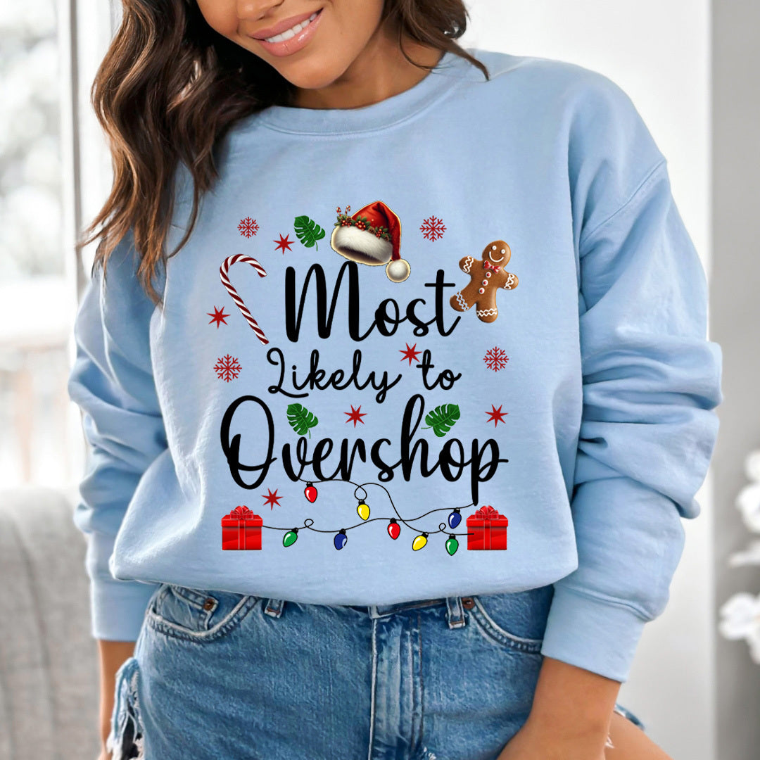 Most Likely To Overshop - Sweatshirt & Hoodie