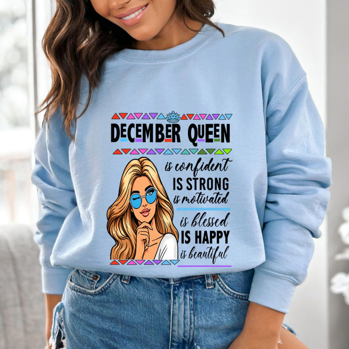 December Queen Is Confident - Sweatshirt &amp; Hoodie