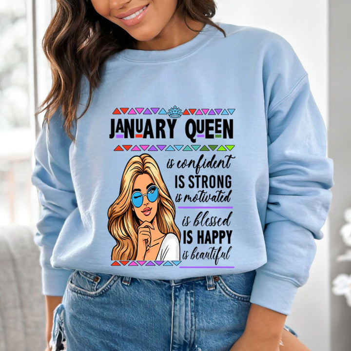 January Queen Is Confident - Sweatshirt &amp; Hoodie