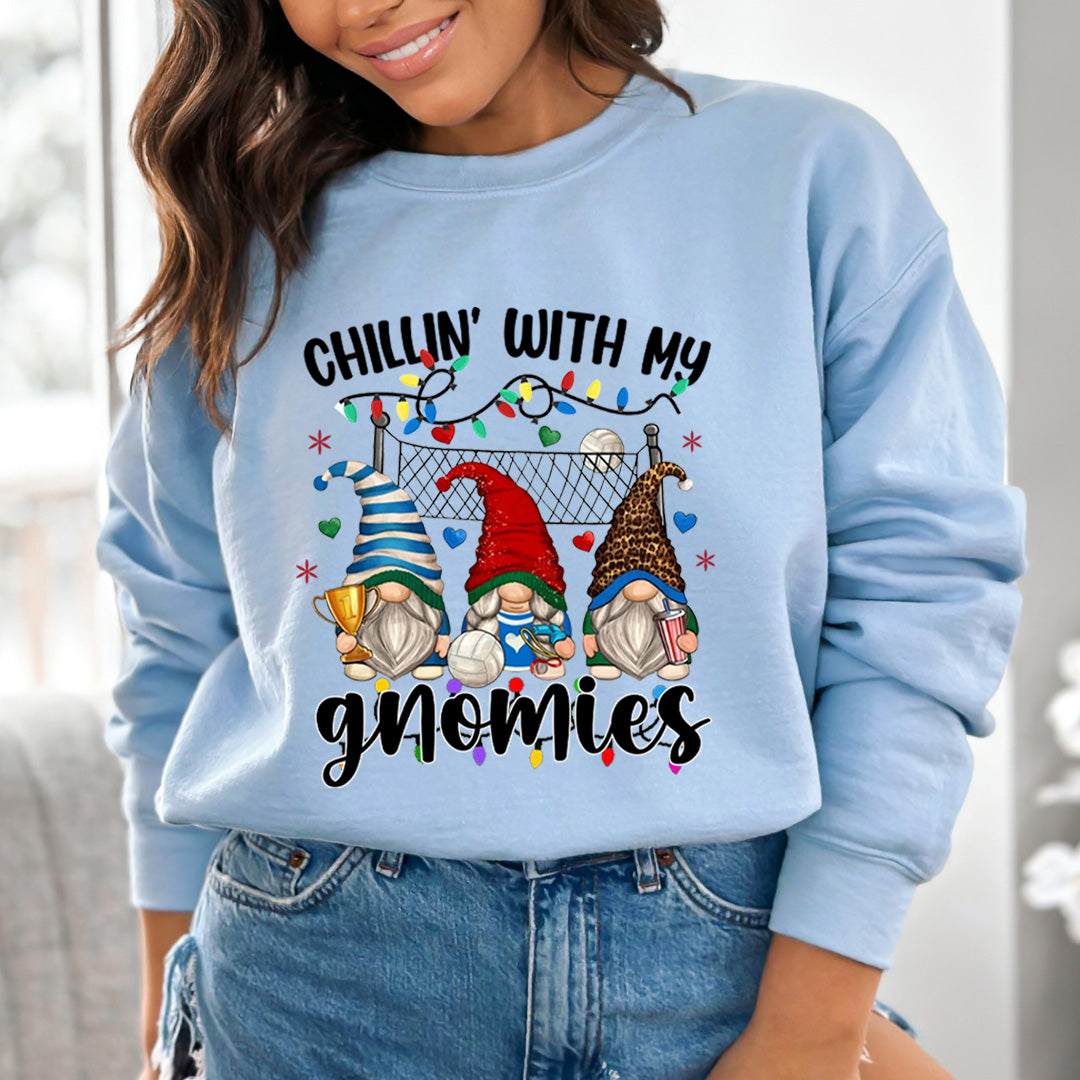 Chillin' With My Gnomies - Sweatshirt & Hoodie