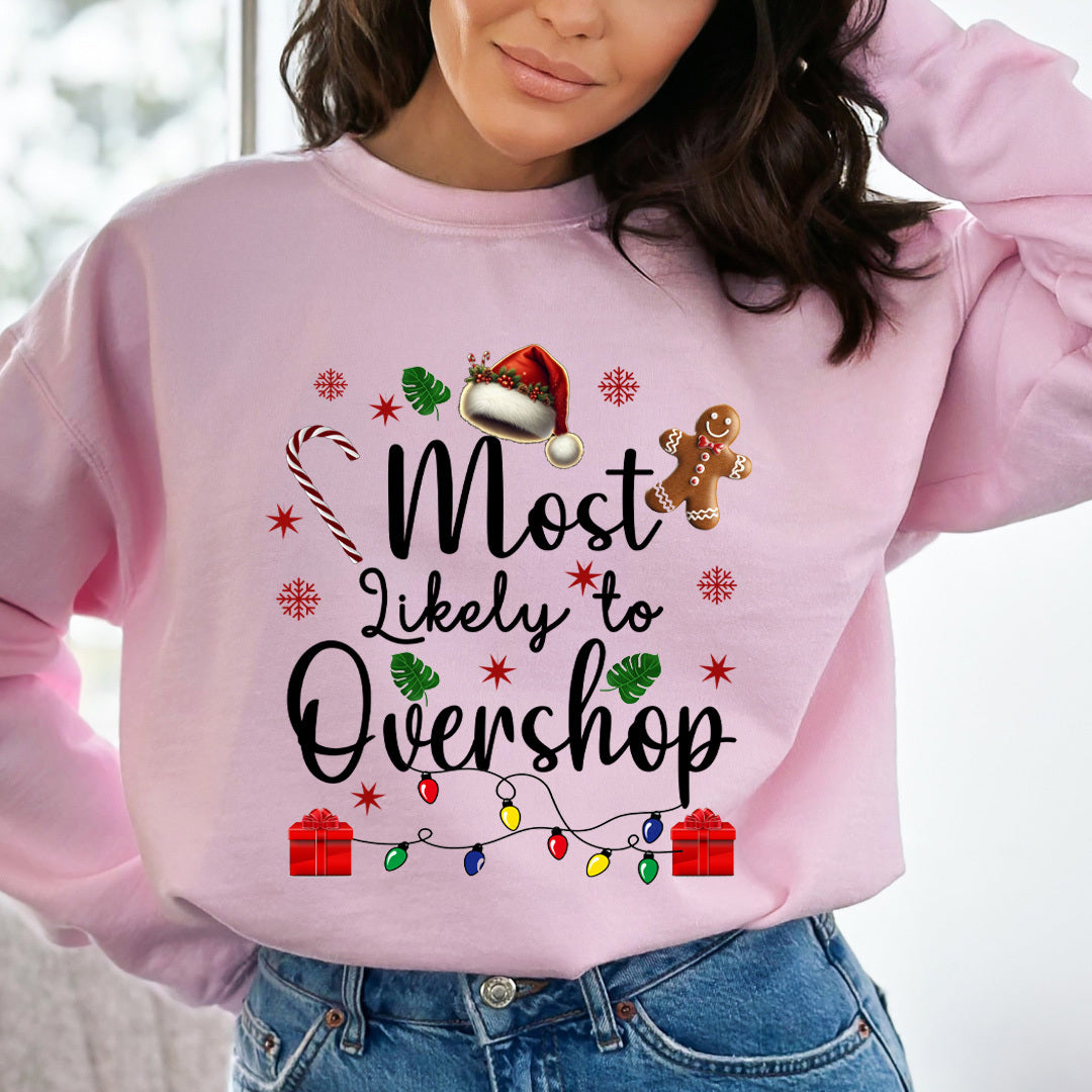 Most Likely To Overshop - Sweatshirt & Hoodie