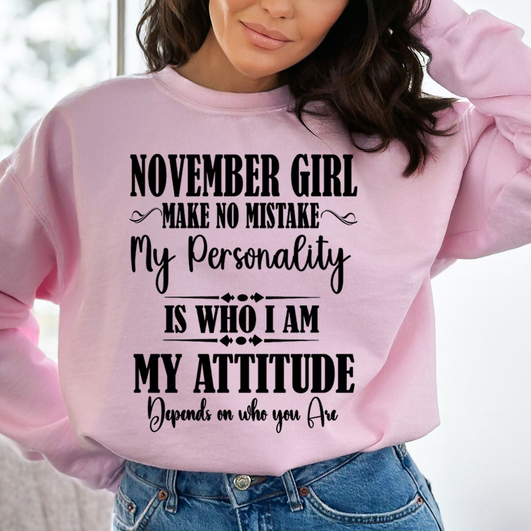 November Girl Make No Mistake - Cozy & Soft.