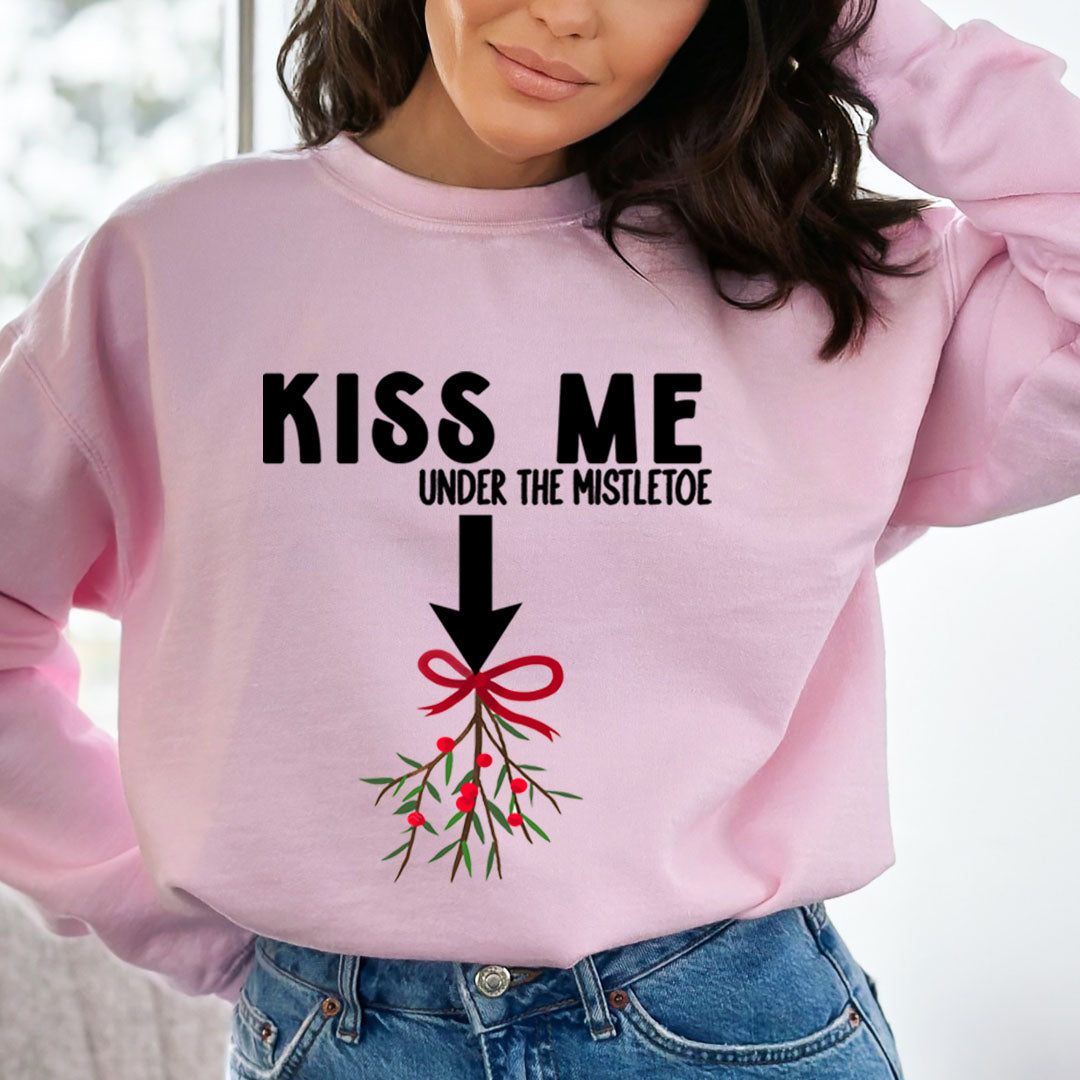 Kiss Me Under The Mistletoe - Sweatshirt & Hoodie