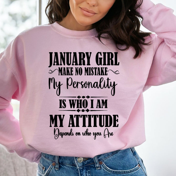 January Girl Make No Mistake - Cozy &amp; Soft.