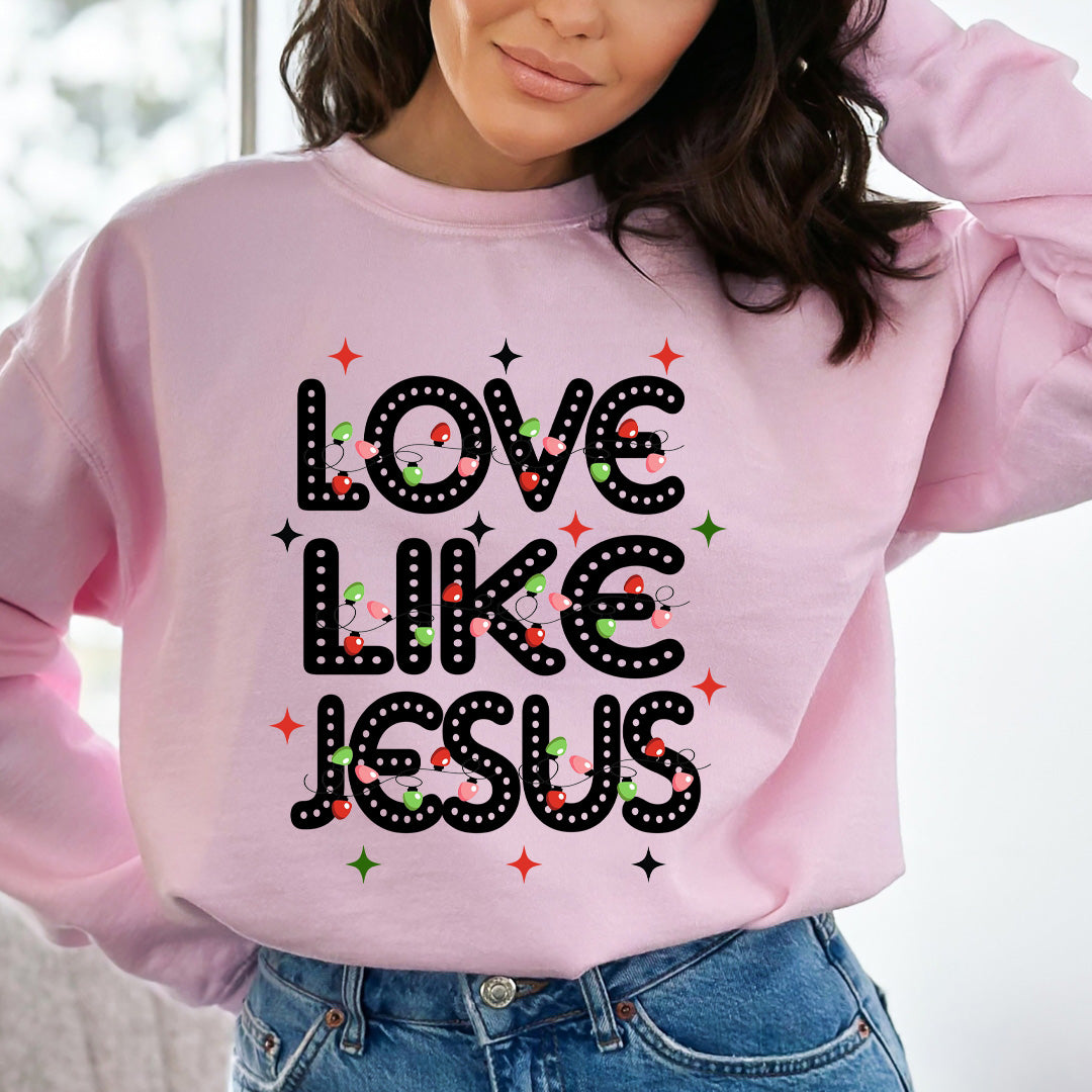 Love Like Jesus (New) - Sweatshirt & Hoodie