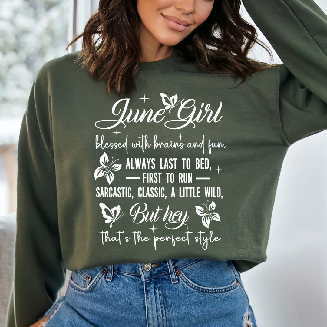 June Girl Blessed With Brains And Fun That's the Perfect Style - Cozy & Soft.