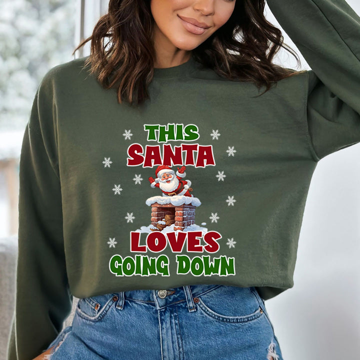 Santa Loves Going Down  - Sweatshirt & Hoodie