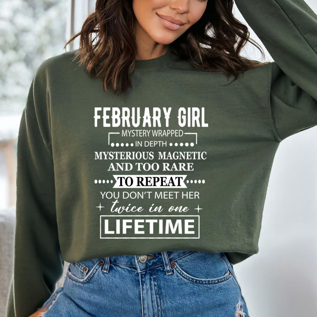 February Girl Too Rare To Repeat in Lifetime - Sweatshirt & Hoodie