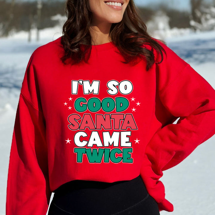 Santa Came Twice - Sweatshirt & Hoodie