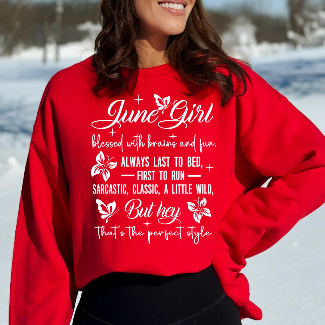 June Girl Blessed With Brains And Fun That's the Perfect Style - Cozy & Soft.