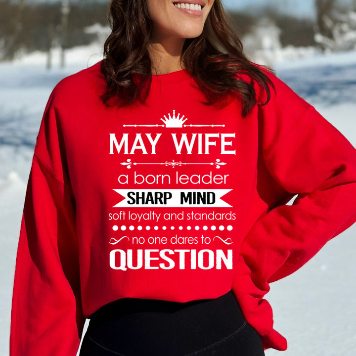 May Wife Sharp Mind - Sweatshirt & Hoodie