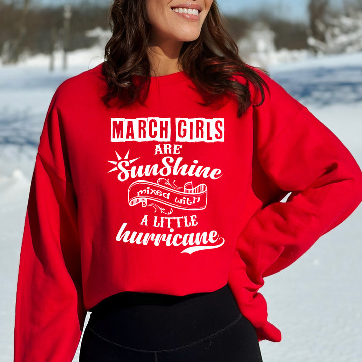 March Girl Are Sunshine - Sweatshirt & Hoodie