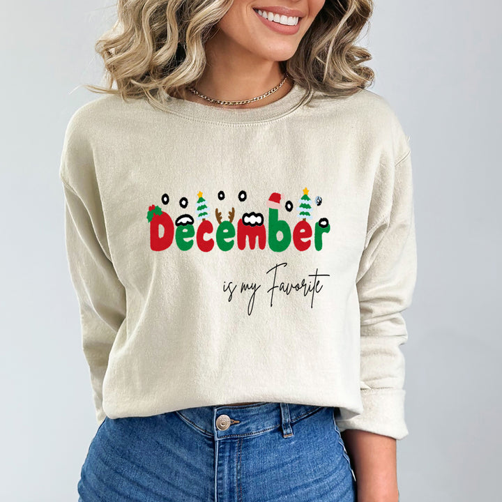 December Is My Favorite - Sweatshirt & Hoodie