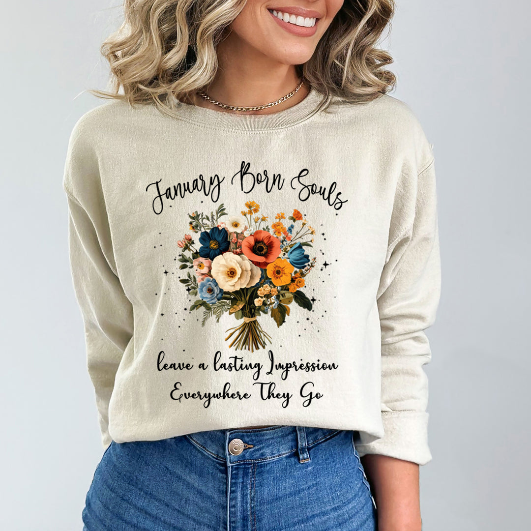January Born Souls- Sweatshirt & Hoodie