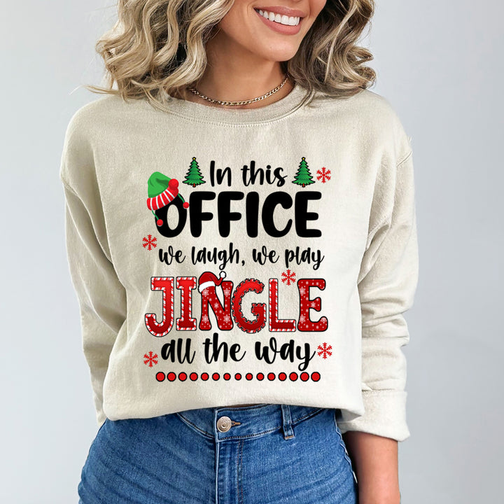 We Laugh We Play Jingle All The Way - Sweatshirt & Hoodie