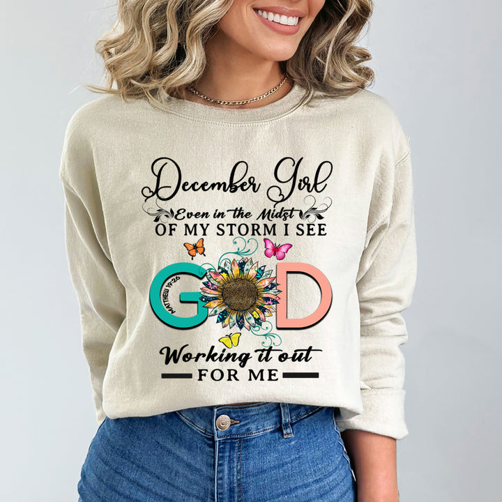 December Girl - God Working It Out For Me - Sweatshirt & Hoodie