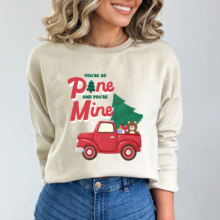 You're So Pine - Sweatshirt & Hoodie