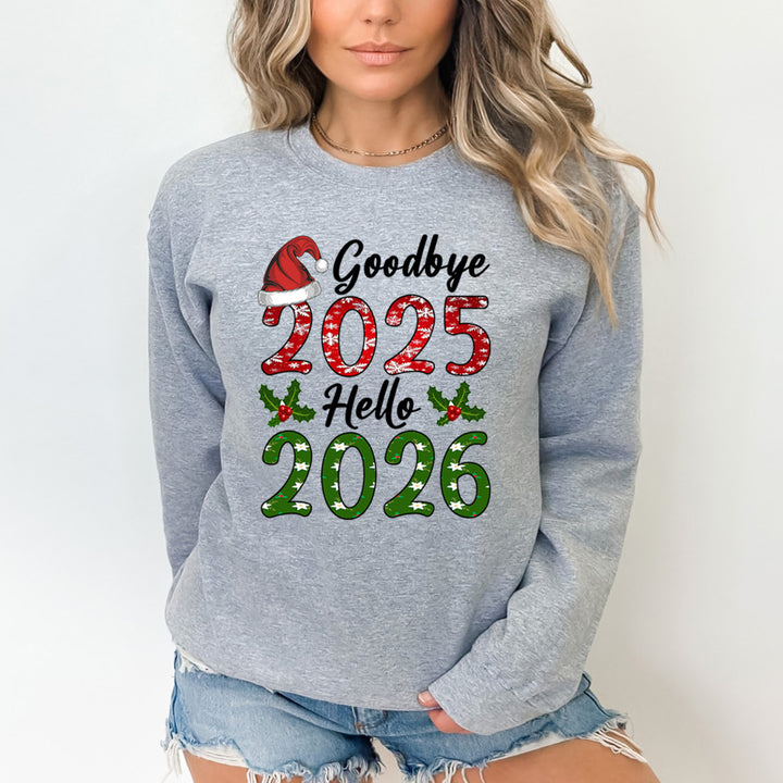 Goodbye 2025 Hello 2026 - Sweatshirt & Hoodie