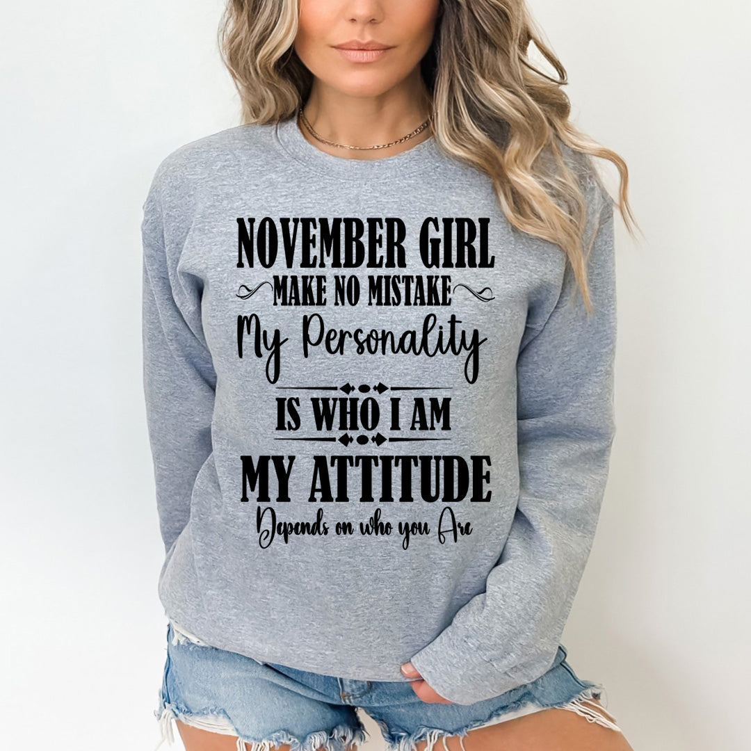 November Girl Make No Mistake - Cozy & Soft.