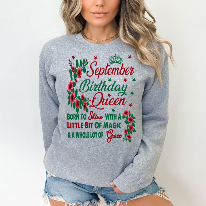 September Birthday Queen Born To Shine With A Magic  - Sweatshirt &amp; Hoodie