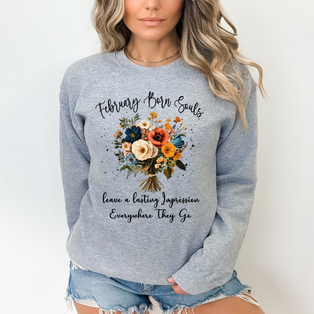February Born Souls- Sweatshirt &amp; Hoodie
