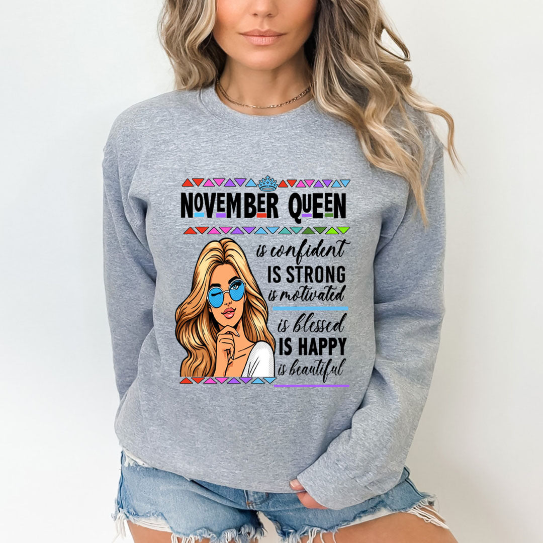 November Queen Is Confident - Sweatshirt & Hoodie