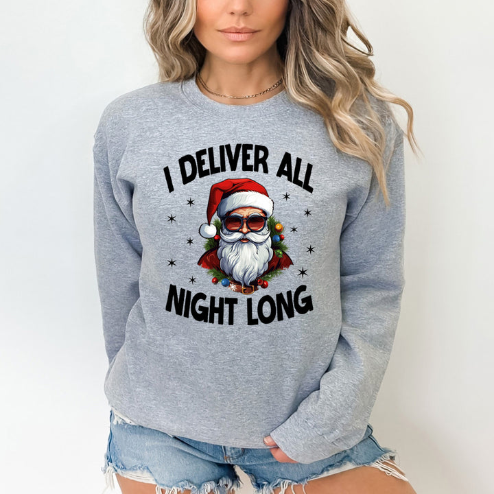 I Deliver All Night Long - Sweatshirt & Hoodie