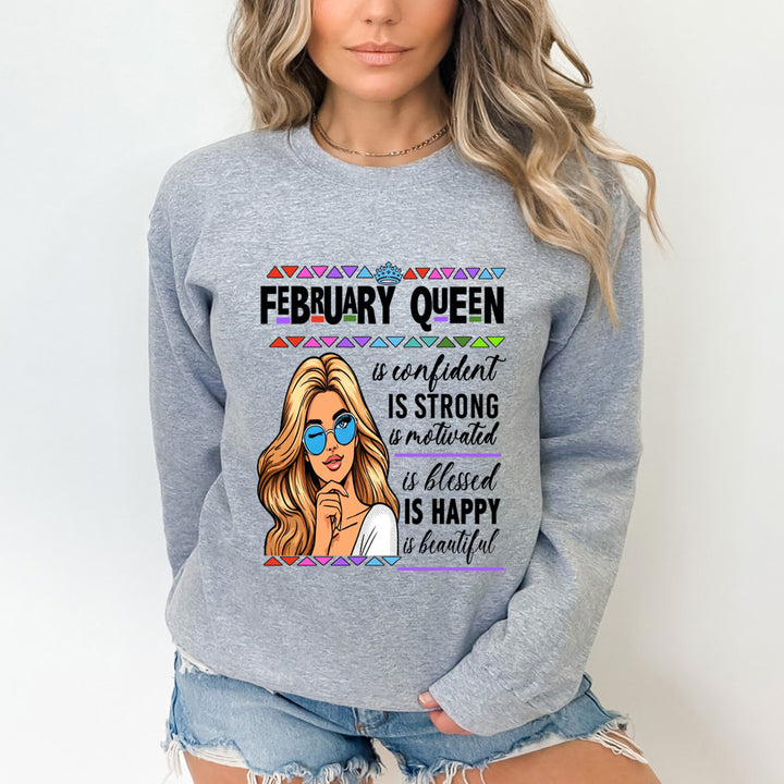February Queen Is Confident - Sweatshirt & Hoodie