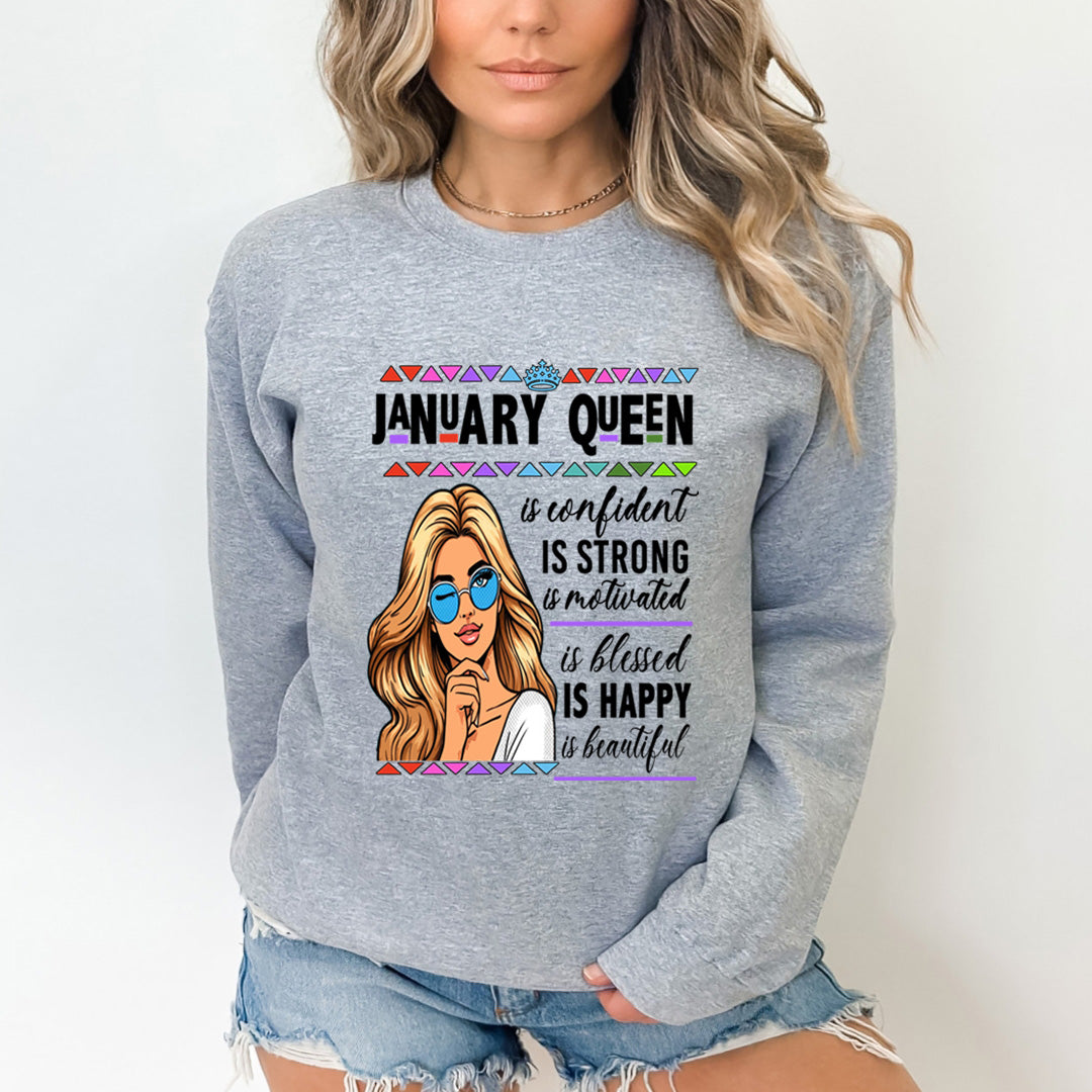 January Queen Is Confident - Sweatshirt &amp; Hoodie