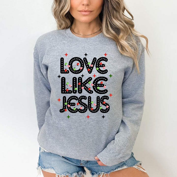 Love Like Jesus (New) - Sweatshirt & Hoodie