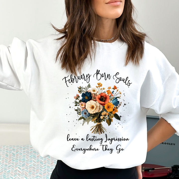 February Born Souls- Sweatshirt &amp; Hoodie
